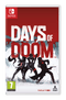 Days Of Doom (Nintendo Switch) 5056635603746