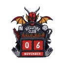 NEMESIS NOW STRANGER THINGS HELLFIRE CLUB PERPETUAL CALENDAR 801269160340