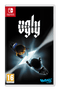 Ugly (Nintendo Switch) 5056635607843