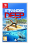 Stranded Deep  (Nintendo Switch) 5060760885885